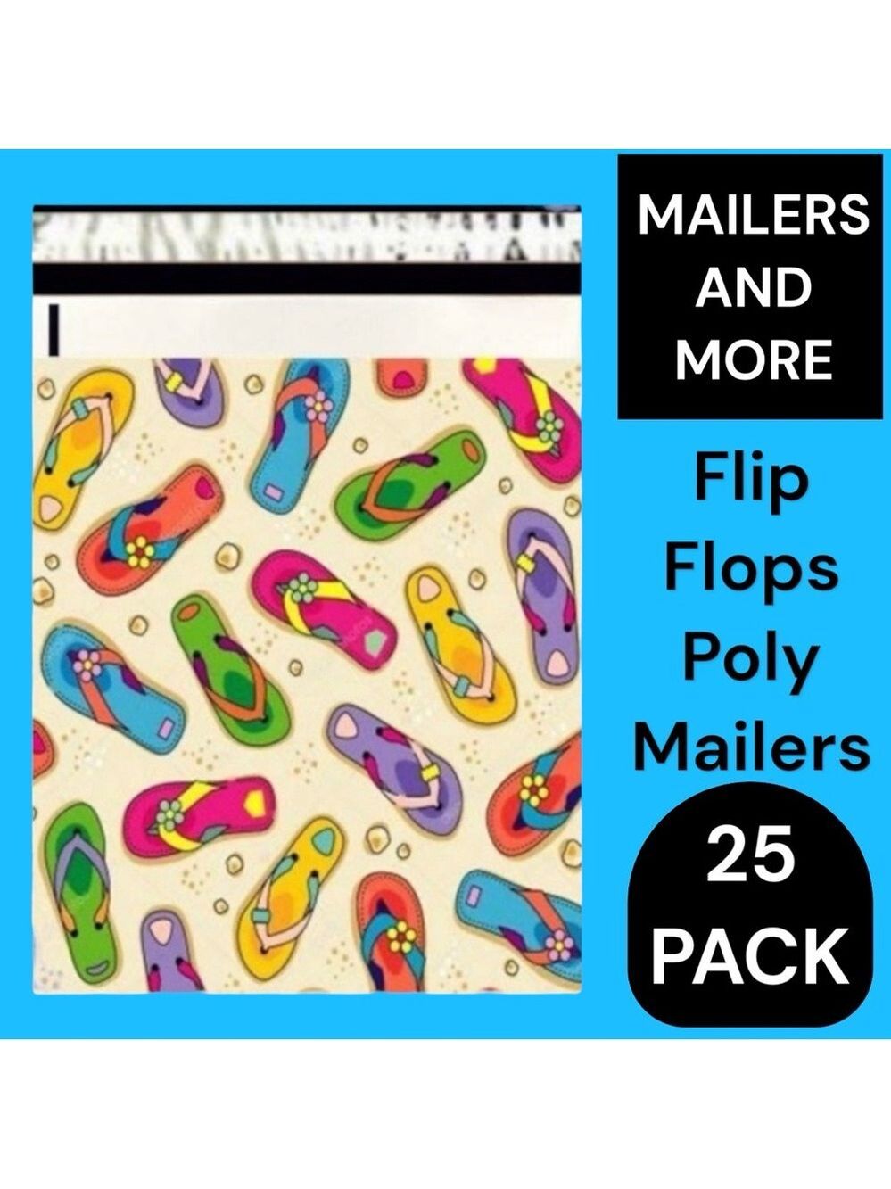 25 10X13 Poly Mailers Flip Flops Beach Shipping Envelopes Bags PRICE IS FIRM - Picture 4 of 6